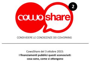 Evento coworking Cowoshare sui finanziamenti pubblici
